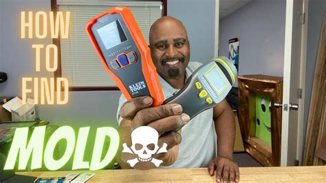 mold finder device.
